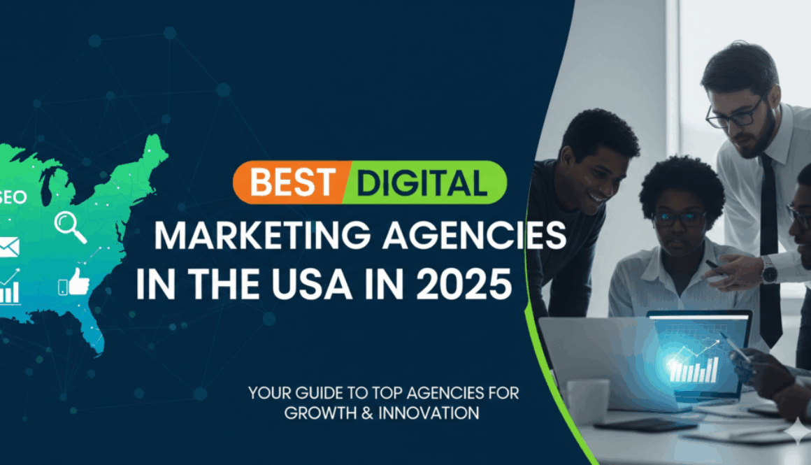 Best Digital Marketing Agencies in the USA in 2025