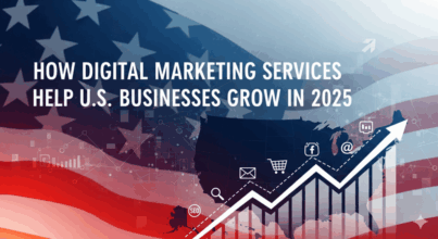 Digital Marketing Services Help U.S. Businesses Grow