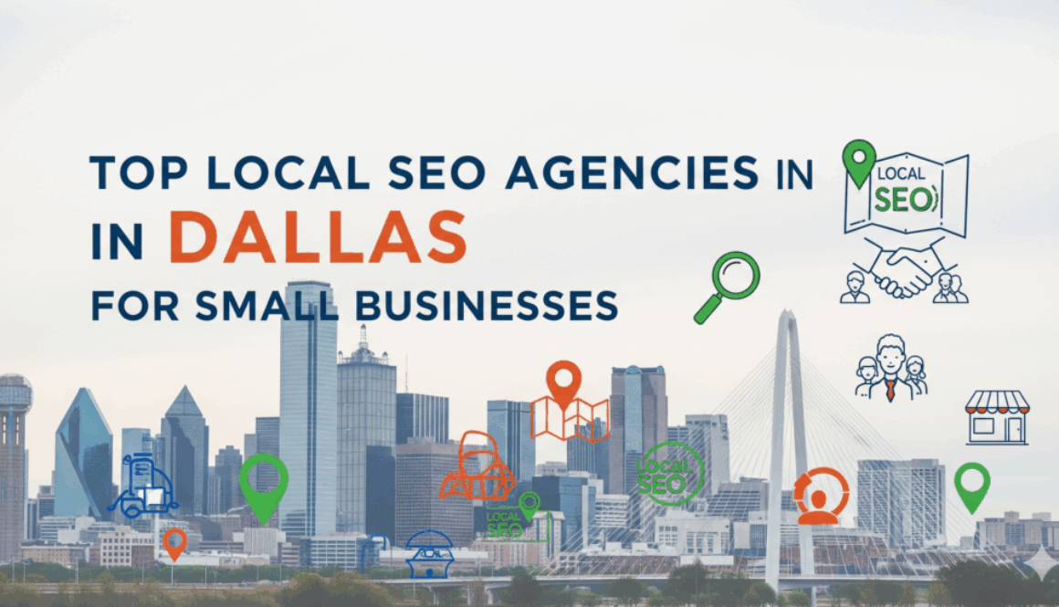 Top Local SEO Agencies in Dallas for Small Businesses