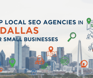 Top Local SEO Agencies in Dallas for Small Businesses