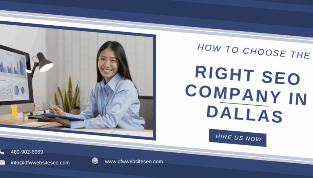 How to Choose the Right SEO Company in Dallas