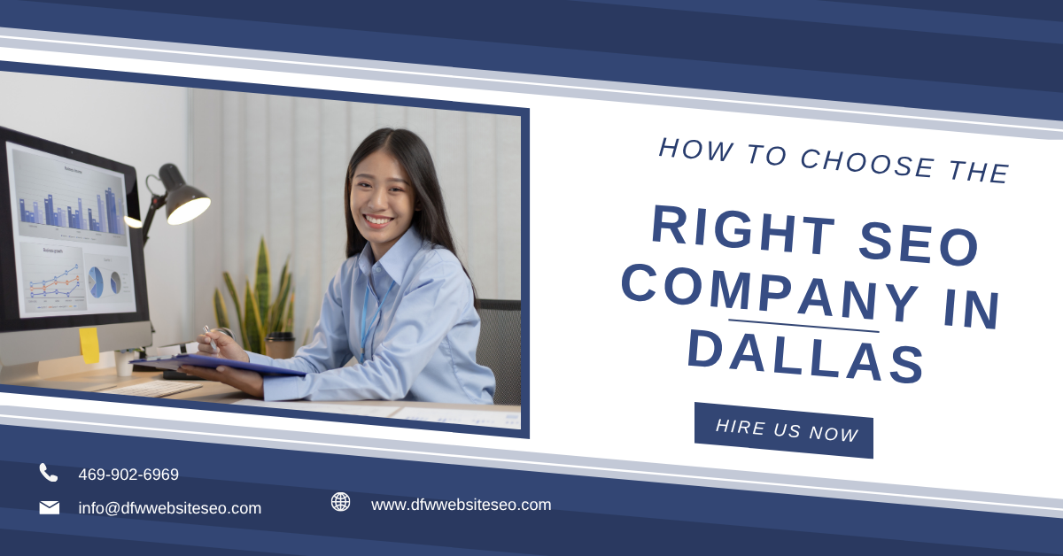 How to Choose the Right SEO Company in Dallas