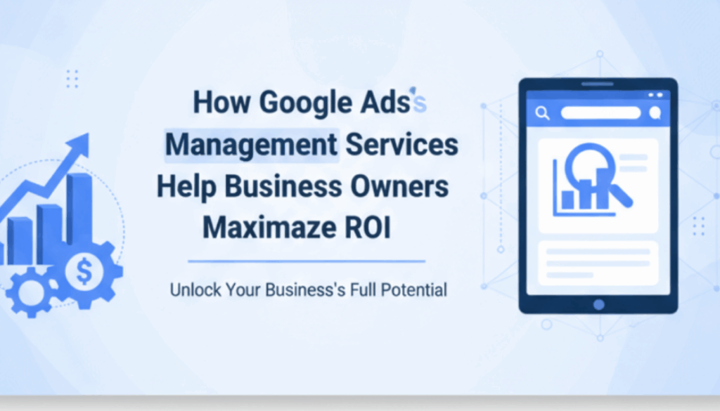 Google Ads Management Services