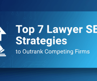 Top 7 Lawyer SEO Strategies to Outrank Competing Firms