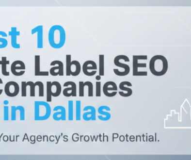 White Label SEO Companies in Dallas