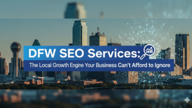 How DFW SEO Services Can Help Your Business Rank Higher on Google