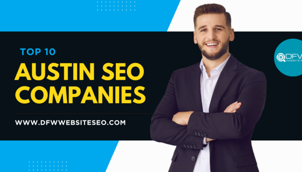 top 10 Austin SEO Companies