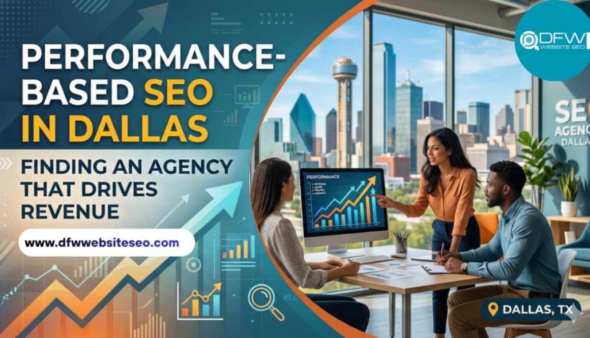 Performance-Based SEO in Dallas