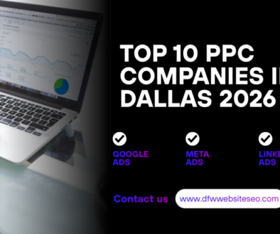Top 10 PPC Companies in Dallas 2026