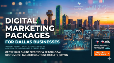 Digital Marketing Packages for Dallas Businesses