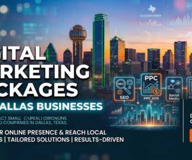Digital Marketing Packages for Dallas Businesses