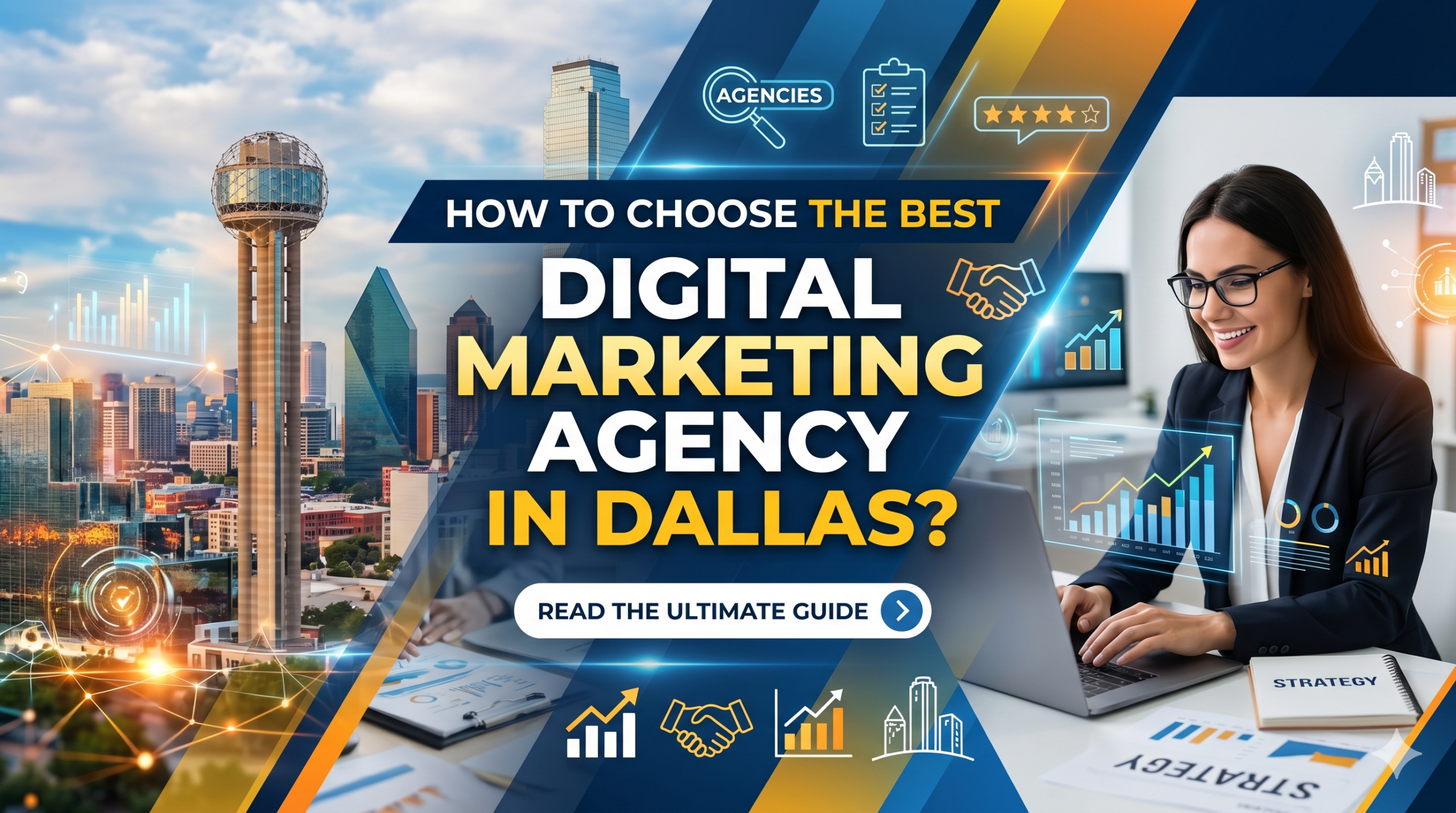 How to Choose the Best Digital Marketing Agency in Dallas (Red Flags to Avoid)?&nbsp;