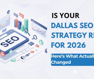 Is Your Dallas SEO Strategy Ready for 2026