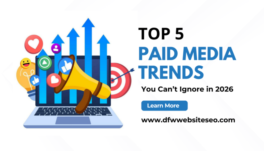 Top 5 Paid Media Trends You Can’t Ignore in 2026