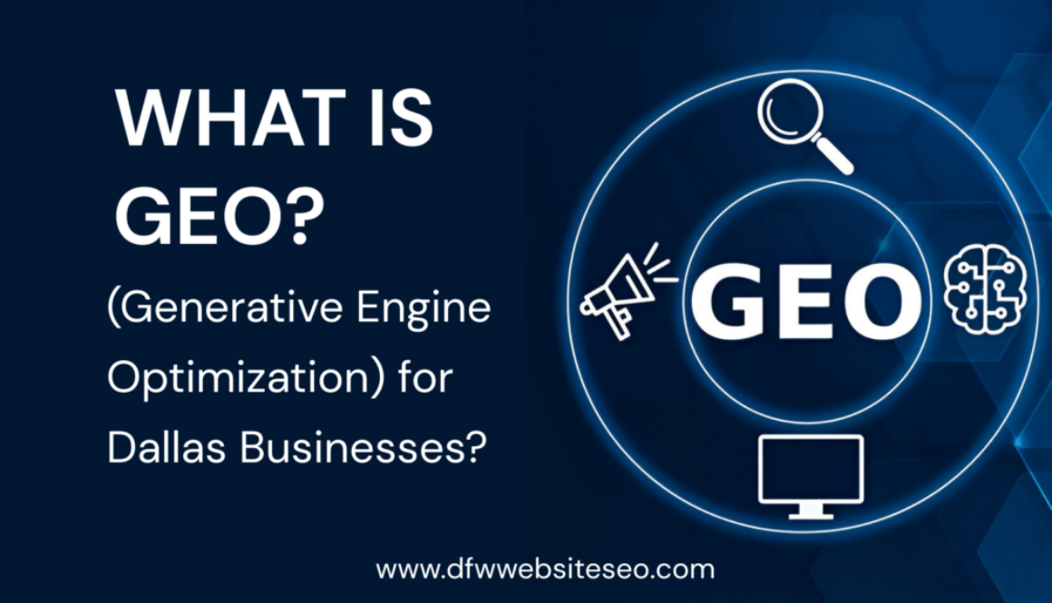 What is GEO (Generative Engine Optimization) for Dallas Businesses