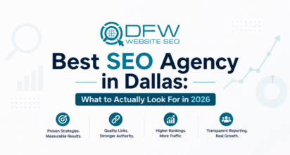 Best SEO Agency in Dallas What to Actually Look For in 2026