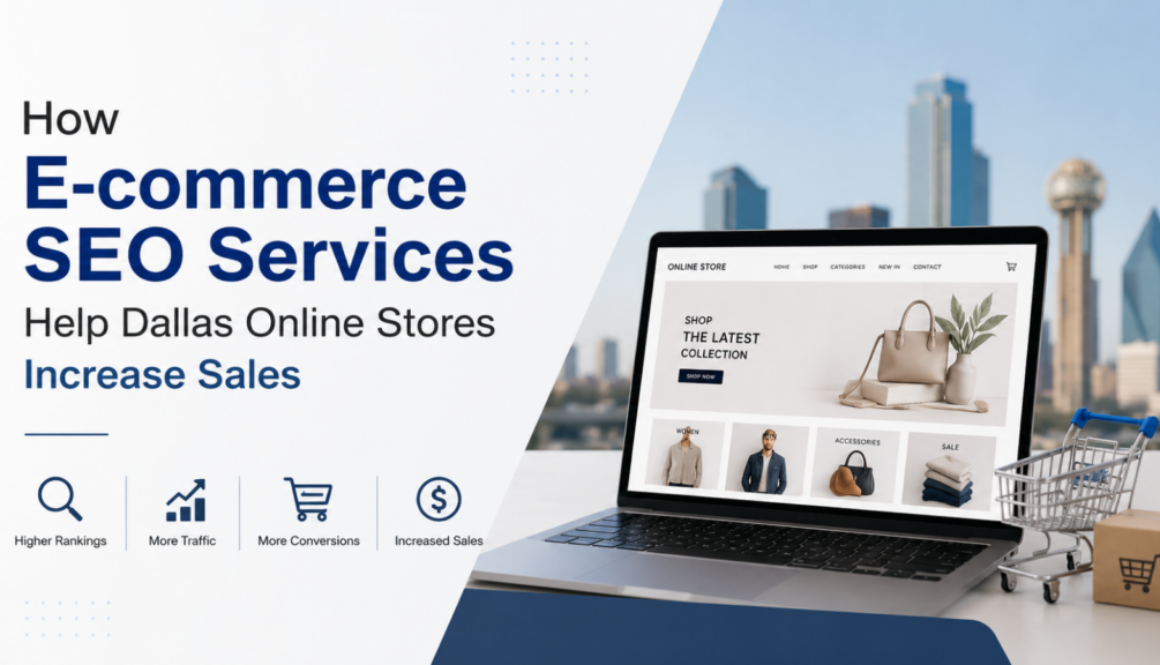 E-commerce SEO services for Dallas stores