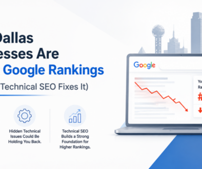 Why Dallas Businesses Are Losing Google Rankings