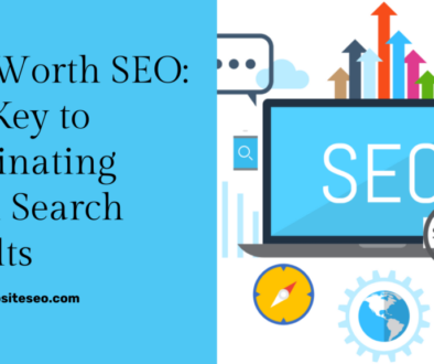 Fort Worth SEO The Key to Dominating Local Search Results