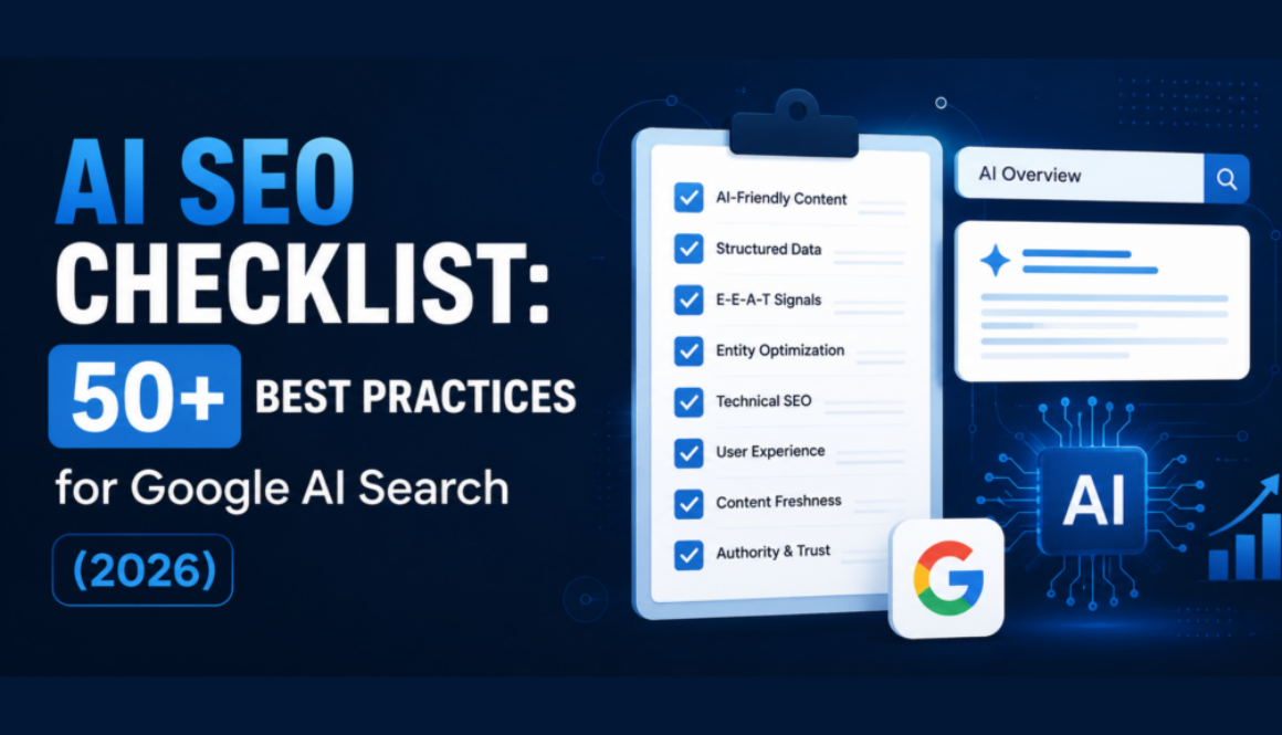 AI SEO checklist for improving Google AI Search visibility 2026